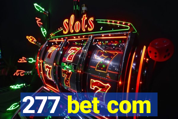 277 bet com