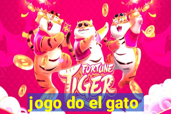 jogo do el gato