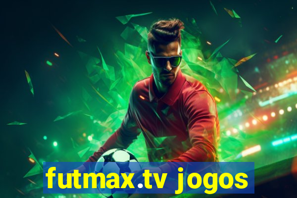 futmax.tv jogos