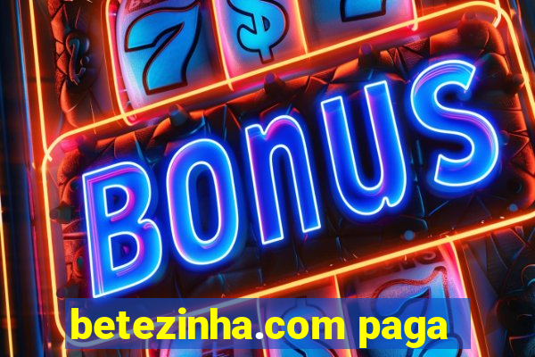 betezinha.com paga