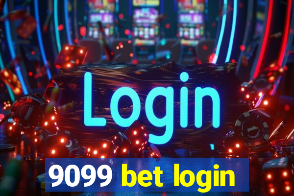 9099 bet login