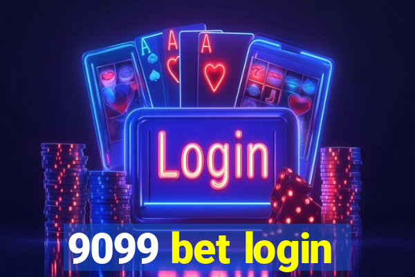 9099 bet login