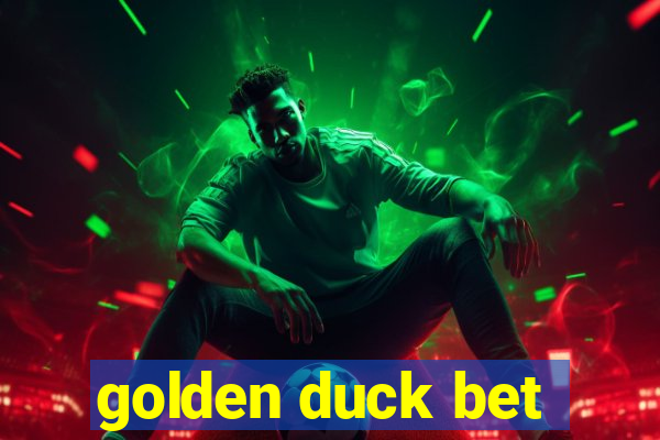 golden duck bet