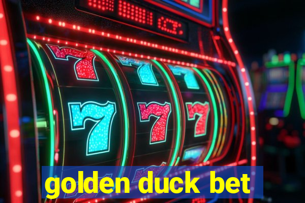 golden duck bet