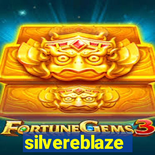 silvereblaze