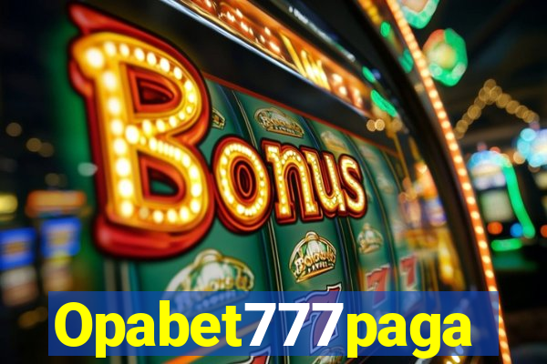 Opabet777paga