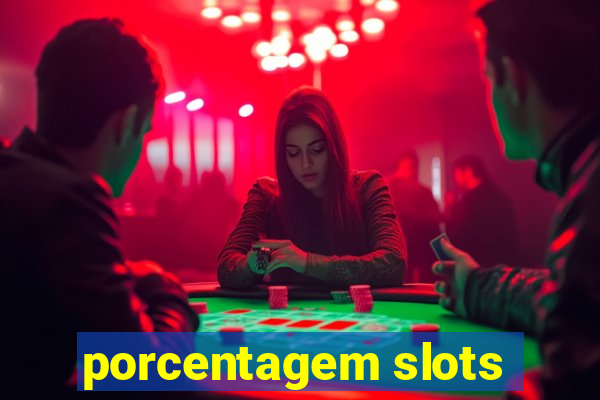 porcentagem slots