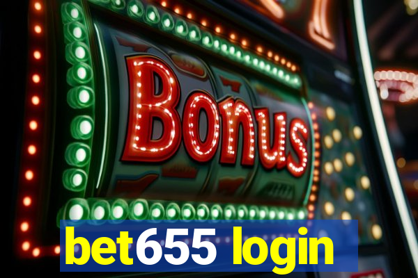 bet655 login