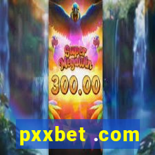 pxxbet .com