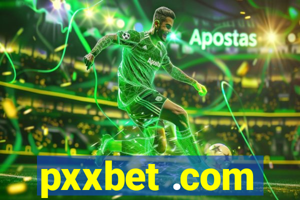 pxxbet .com