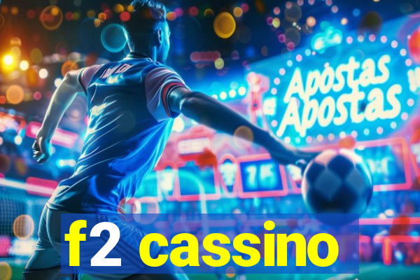 f2 cassino