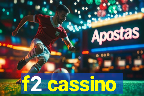 f2 cassino