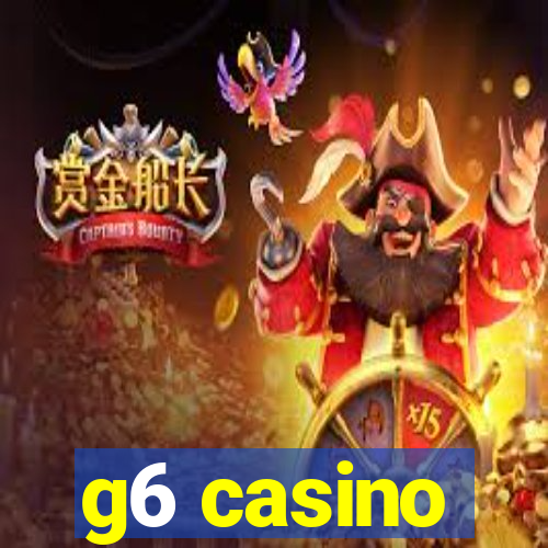 g6 casino