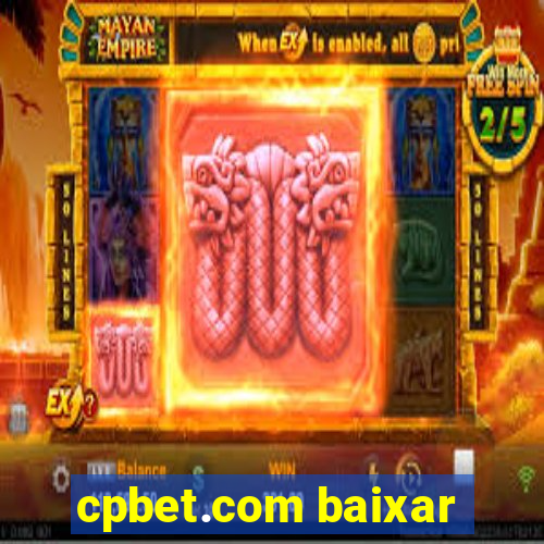 cpbet.com baixar