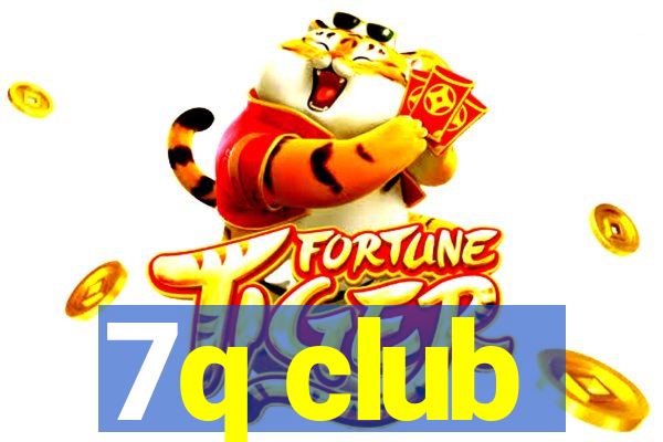 7q club