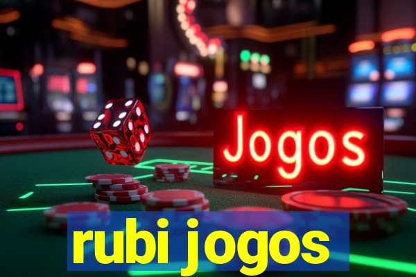 rubi jogos