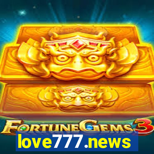 love777.news