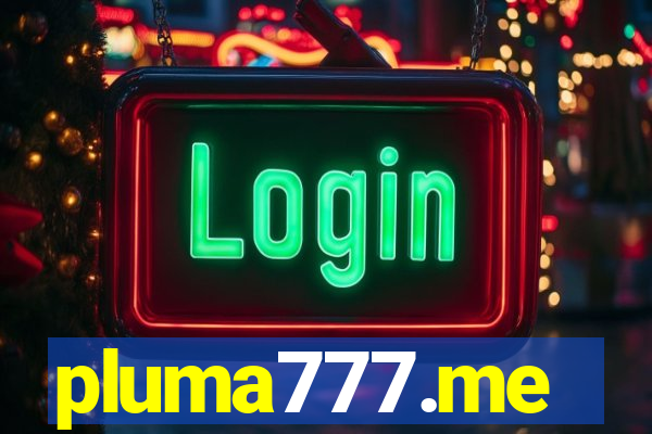 pluma777.me