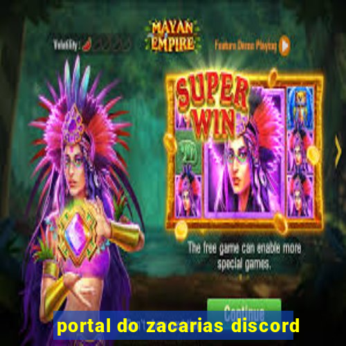 portal do zacarias discord