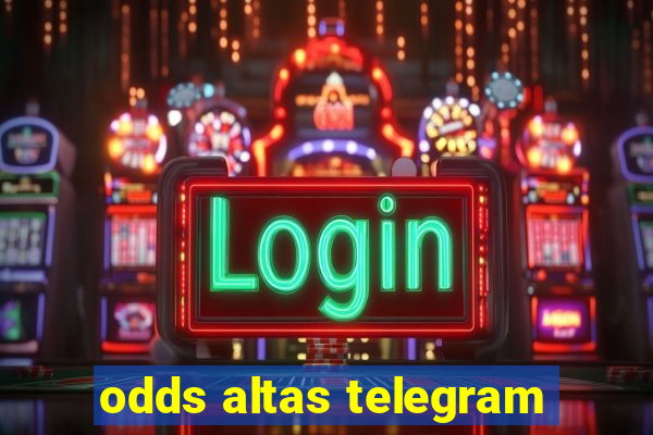 odds altas telegram