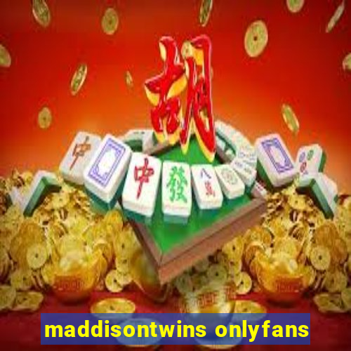 maddisontwins onlyfans