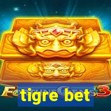 tigre bet