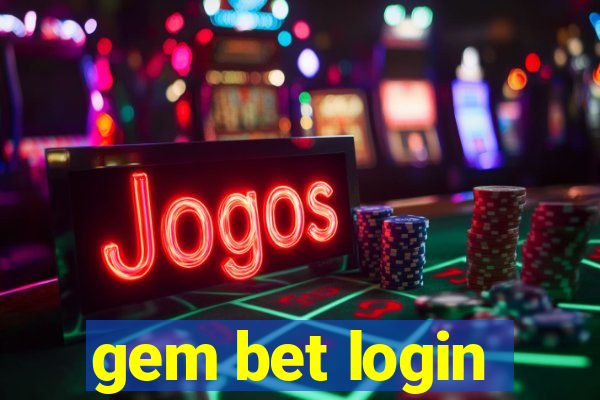 gem bet login