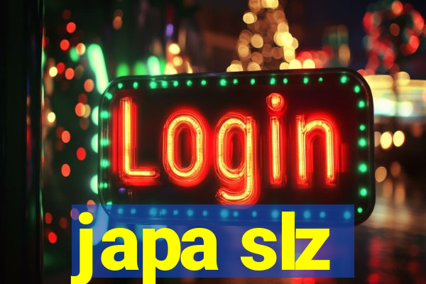 japa slz