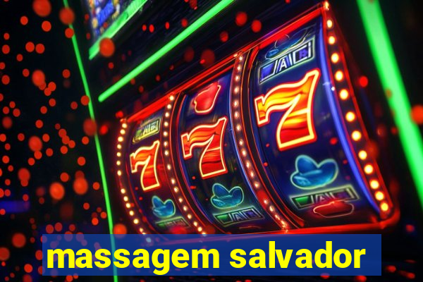 massagem salvador