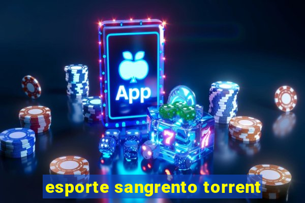 esporte sangrento torrent