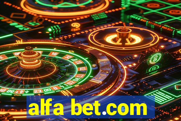 alfa bet.com