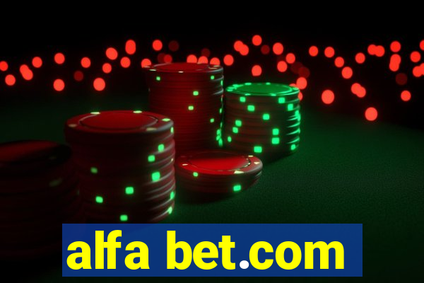 alfa bet.com