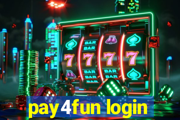 pay4fun login