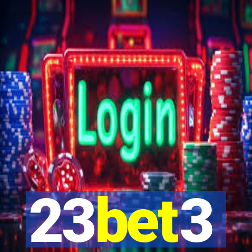 23bet3