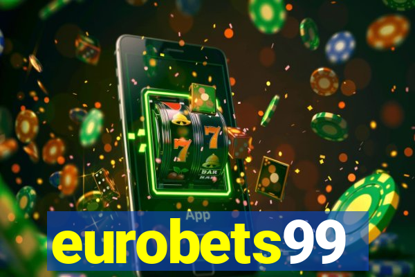 eurobets99