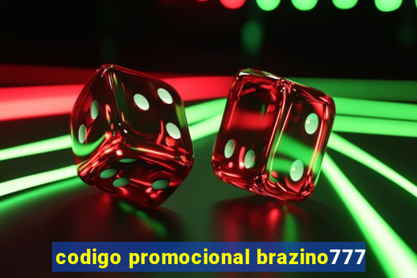 codigo promocional brazino777