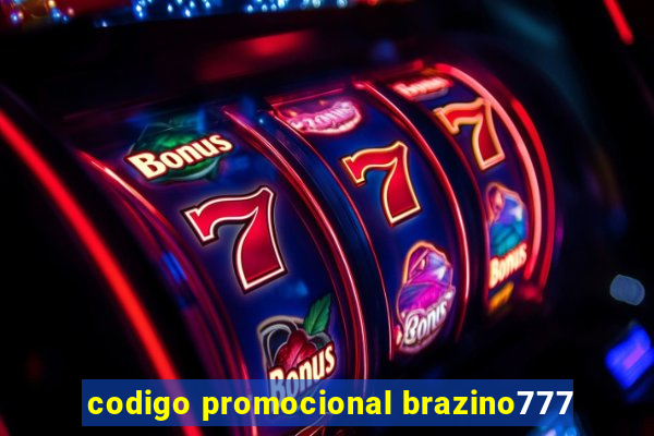 codigo promocional brazino777