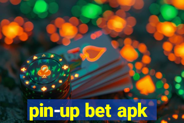 pin-up bet apk