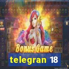 telegran 18