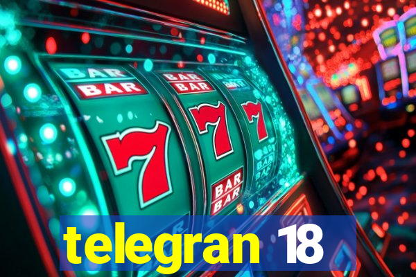 telegran 18