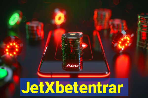 JetXbetentrar