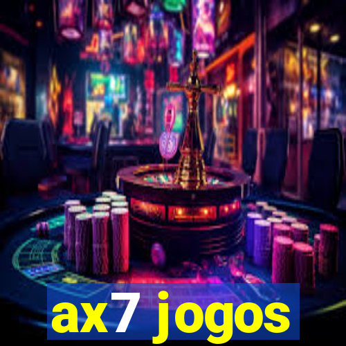 ax7 jogos