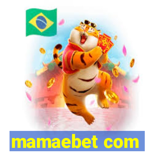 mamaebet com