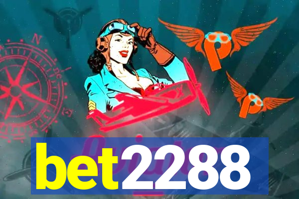 bet2288