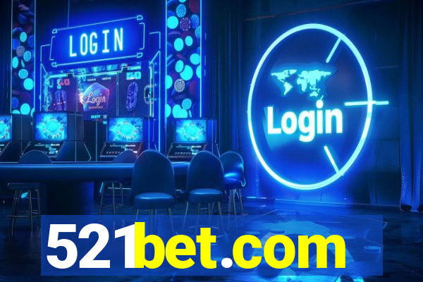 521bet.com