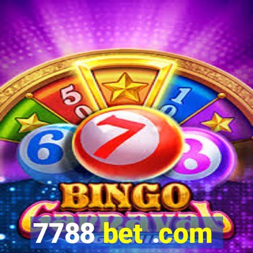 7788 bet .com