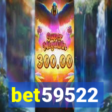 bet59522