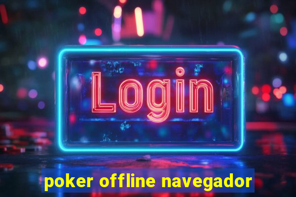 poker offline navegador