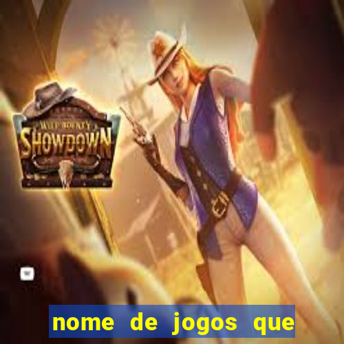 nome de jogos que ganha dinheiro de verdade