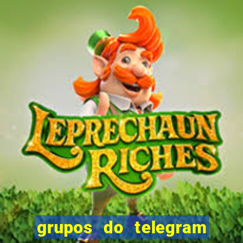 grupos do telegram mais de 18